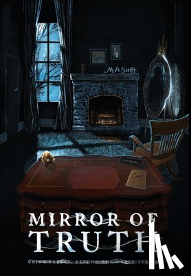 Senft, M. A. - Senft, M: Mirror of Truth