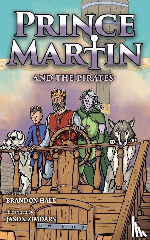 Hale, Brandon - Prince Martin and the Pirates