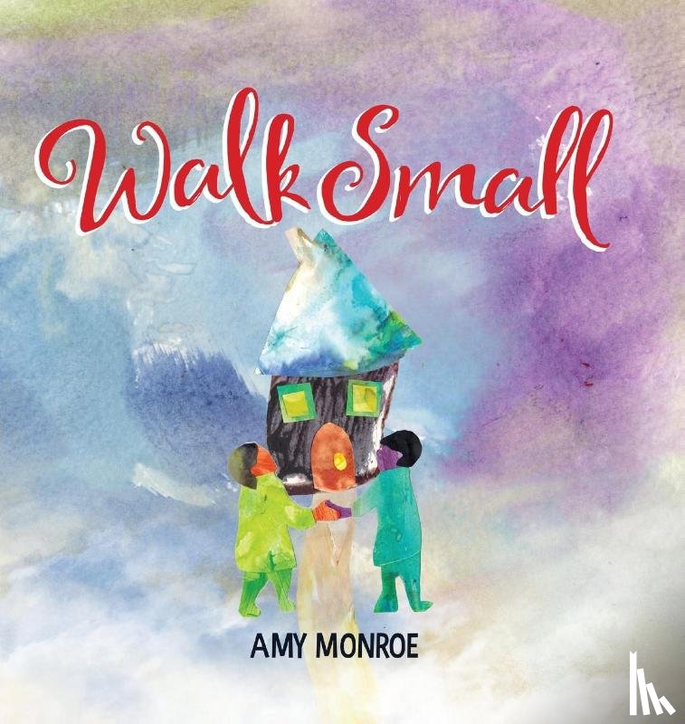 Monroe, Amy - Walk Small