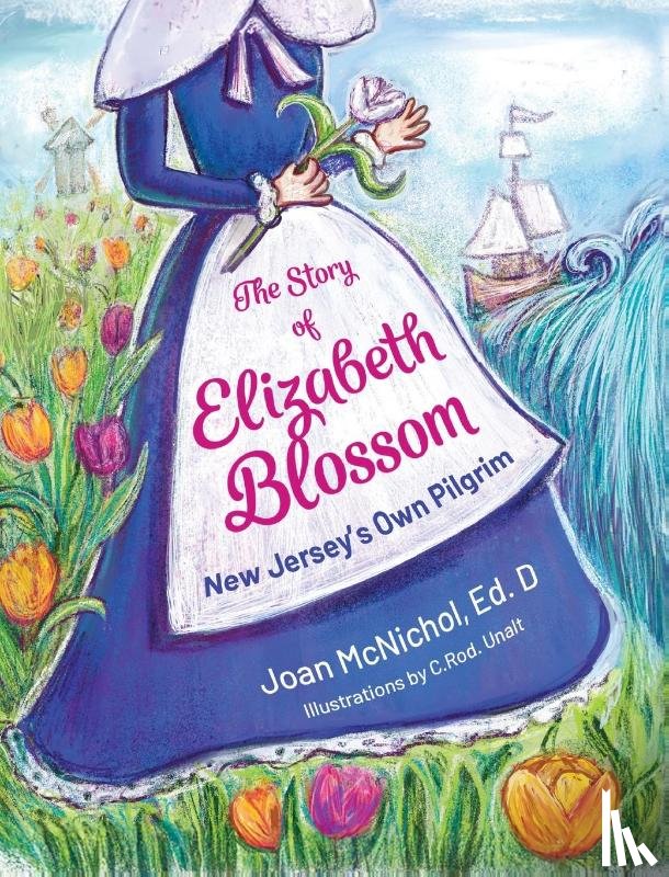 McNichol, Joan M - The Story of Elizabeth Blossom
