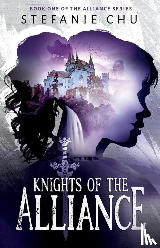 Chu, Stefanie - Knights of the Alliance