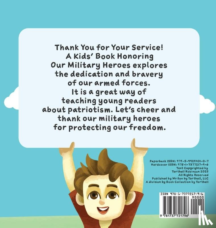 Robinson, Torthell - Thank You for Your Service! A Kids Book Honoring Our Military Heroes