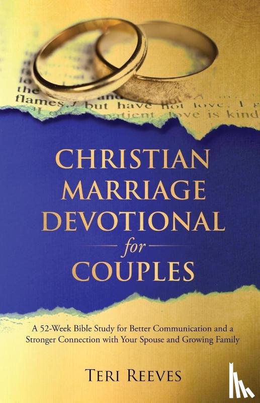Reeves, Teri - Christian Marriage Devotional for Couples