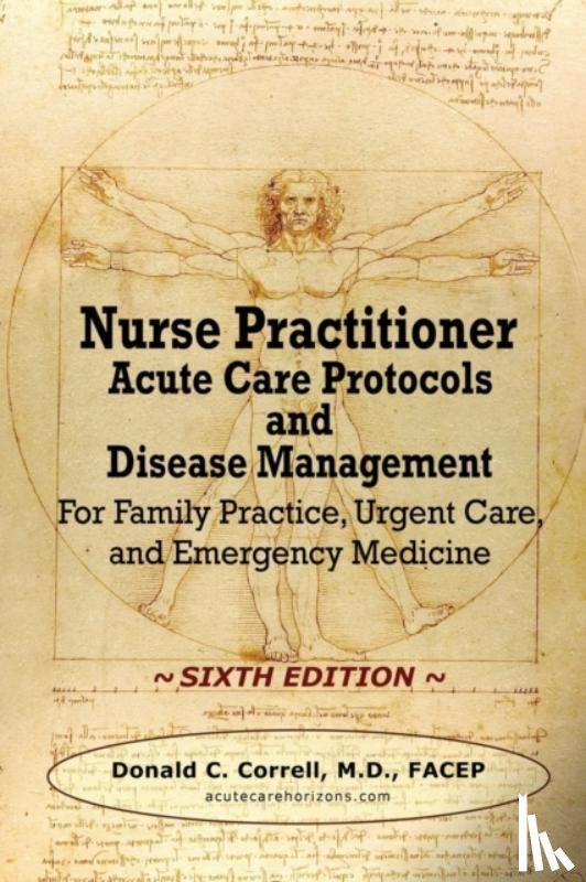 Correll, Donald - Nurse Practitioner Acute Care Protocols and Disease Management - SIXTH EDITION