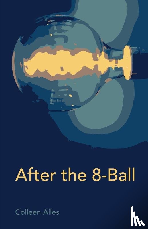 Alles, Colleen - After the 8-Ball