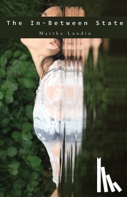 Lundin, Martha - The In-Between State