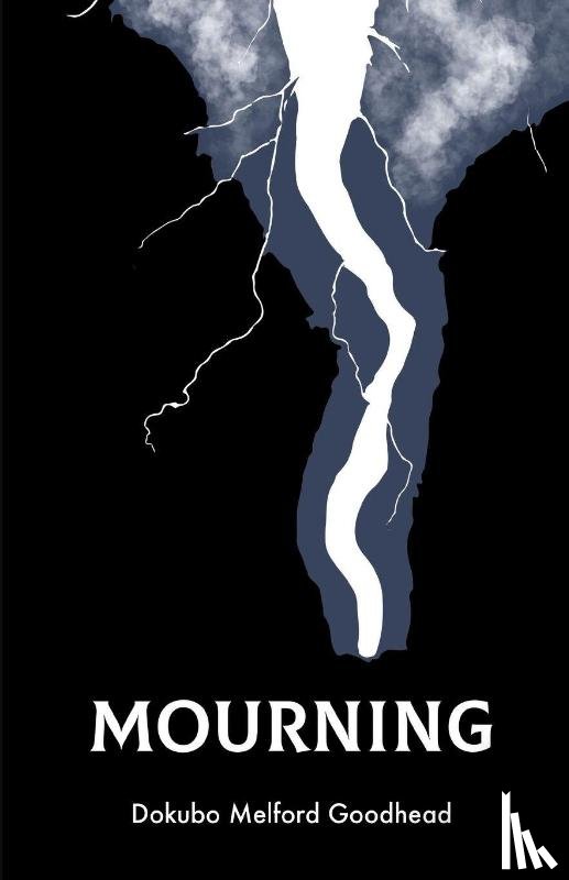 Goodhead, Dokubo M - Mourning