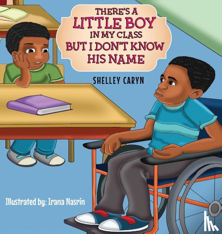 Caryn, Shelley - There's A Little Boy In My Class But I Don't Know His Name