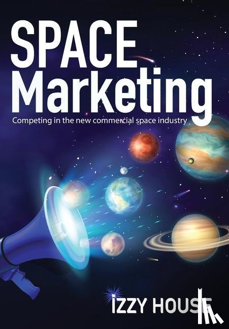 House, Izzy - Space Marketing