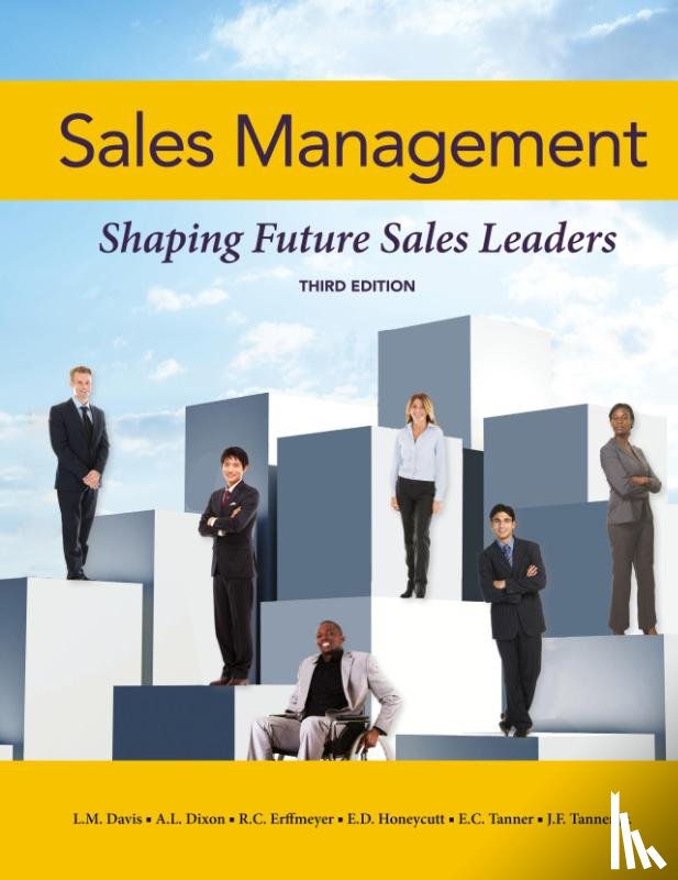 Tanner, Jeff, Erffmeyer, Robert, Dixon, Andrea - Sales Management