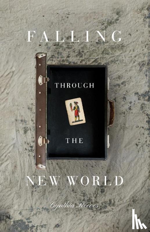Reeves, Cynthia - Falling Through the New World