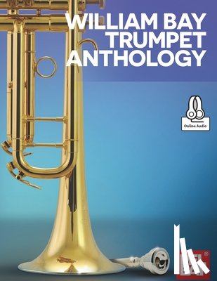 Bay, William a. - William Bay Trumpet Anthology