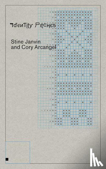 Arcangel, Cory - Cory Arcangel and Stine Janvin: Identity Pitches