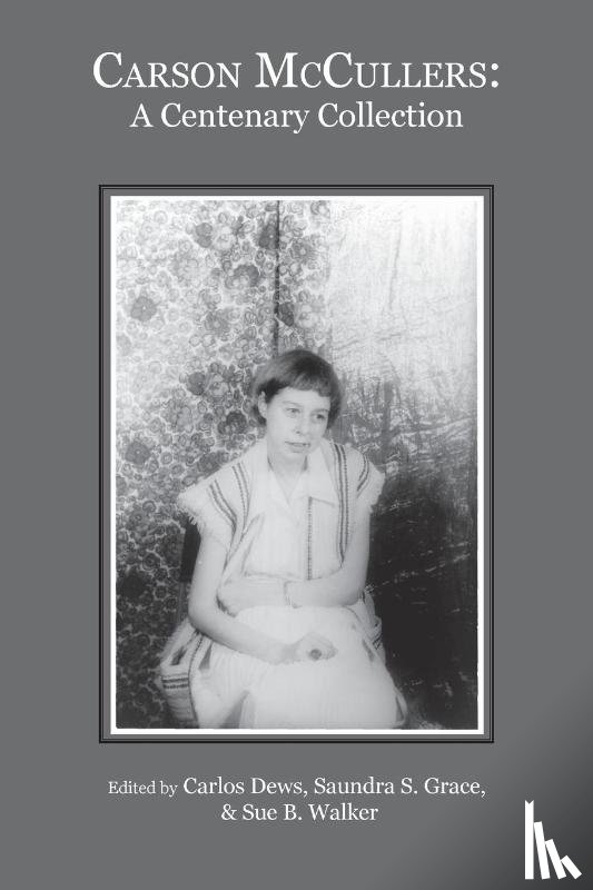  - Carson McCullers