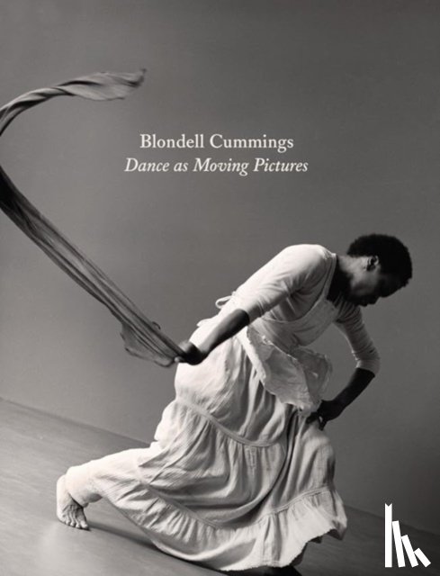  - Blondell Cummings - Dance as Moving Pictures