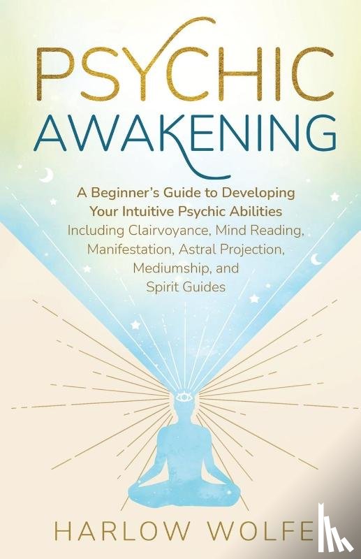 Wolfe, Harlow - Psychic Awakening