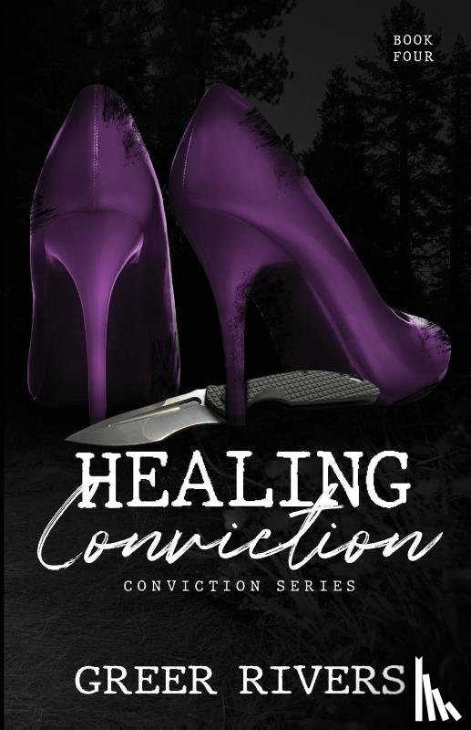 Greer Rivers, Rivers - Healing Conviction