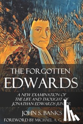 John S. Banks, Banks - The Forgotten Edwards
