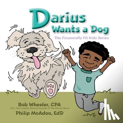 Wheeler, Bob, McAdoo, Philip - Darius Wants a Dog