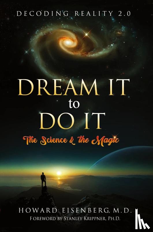 Eisenberg, Howard - Dream it to Do it