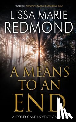 Redmond, Lissa Marie - A Means To An End