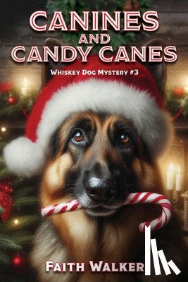 Walker, Faith - Canines and Candy Canes