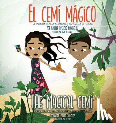 Feshold Rodriguez, Walter - El Cemi Magico