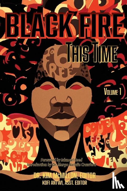 Reed, Ishmael, Crawford, Margo Natalie - Black Fire-This Time, Volume 1