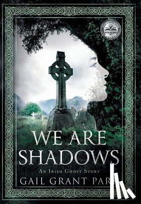 Park, Gail - Park, G: We Are Shadows