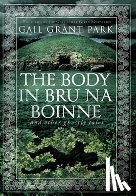 Park, Gail Grant - Park, G: Body in Brú na Bóinne
