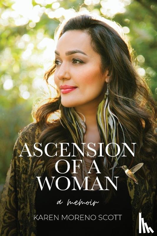 Moreno Scott, Karen - Ascension of a Woman