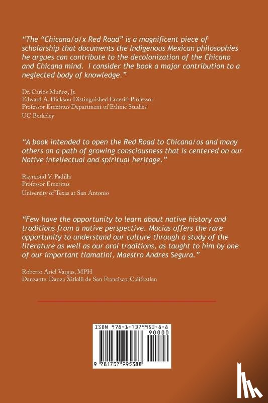 Macias, Ysidro Ramon - Creating a Chicana/o Red Road to Decolonization and Aztlan