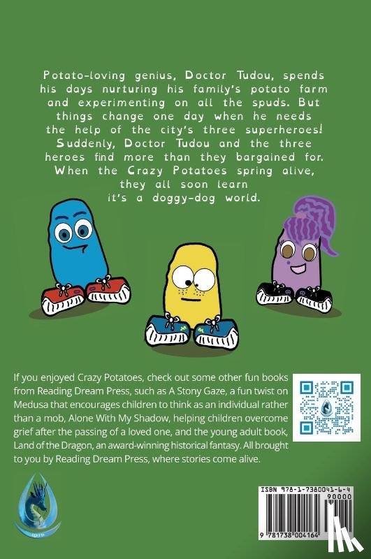 Costigan, Steffanie - Crazy Potatoes The Sprouting of New Heroes