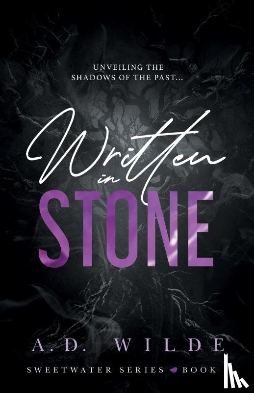 Wilde, A. D. - Written in Stone