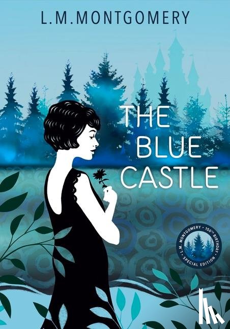 Montgomery, Lucy - The Blue Castle