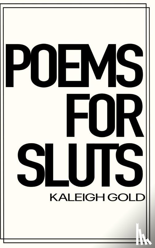 Gold - Poems For Sluts