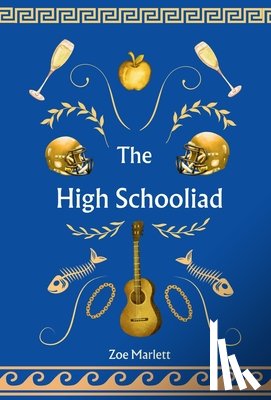 Marlett, Zoe - Marlett, Z: High Schooliad