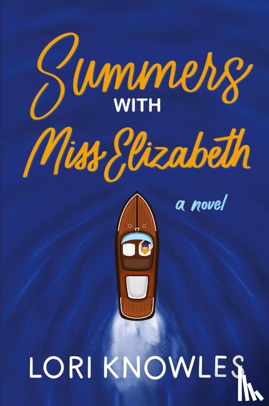 Knowles, Lori - Summers with Miss Elizabeth