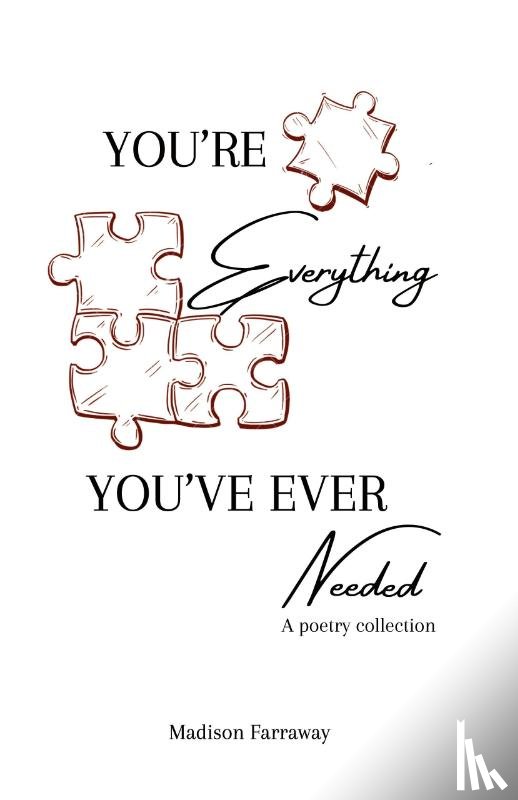 Farraway, Madison - You're Everything You've Ever Needed