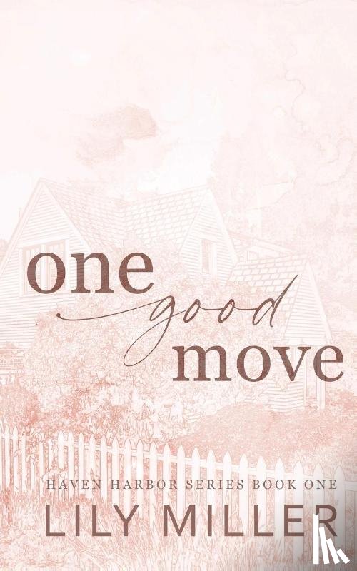 Miller, Lily - One Good Move