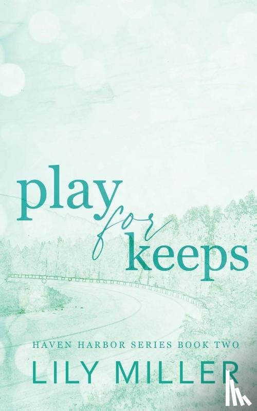 Miller, Lily - Play For Keeps