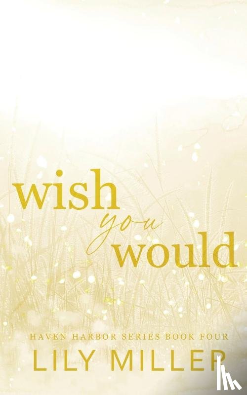 Miller, Lily - Wish You Would