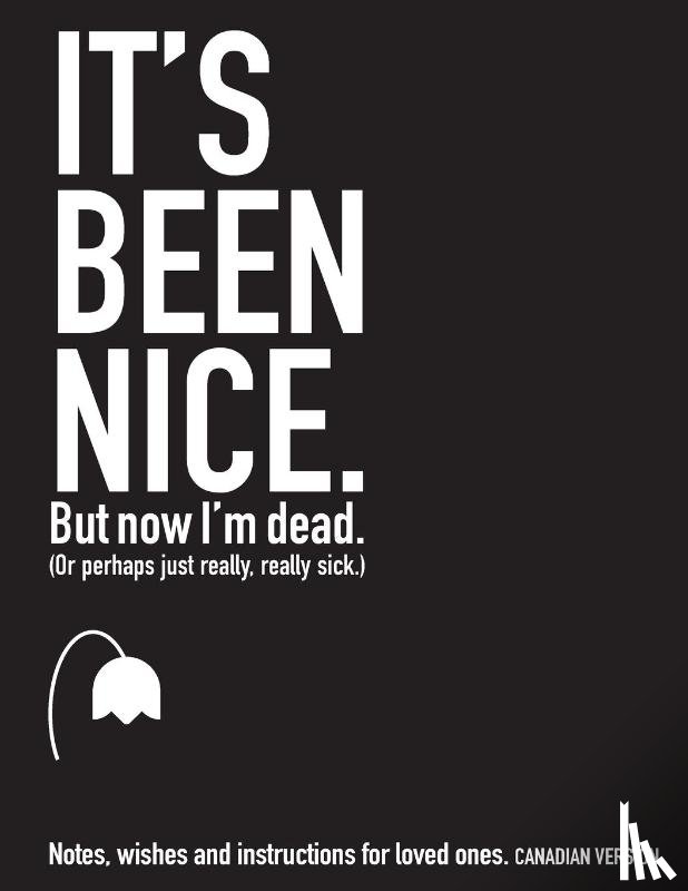Maffett, Jody A - It's Been Nice. But Now I'm Dead. (Canadian Version)