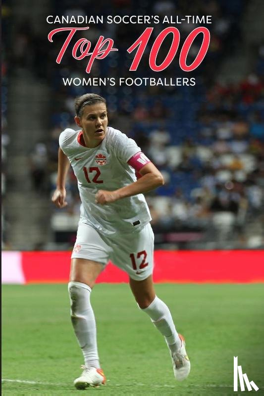 Scott, Richard - Canadian Soccer's Top 100 Women's Footballers