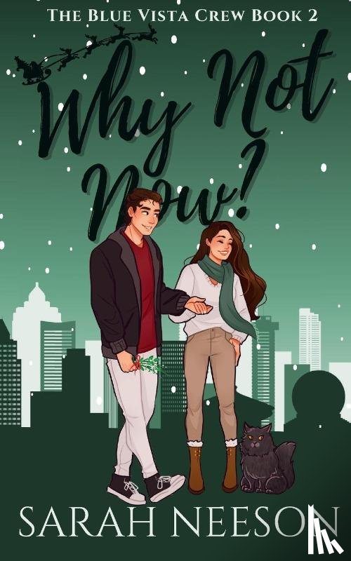 Neeson, Sarah - Why Not Now?