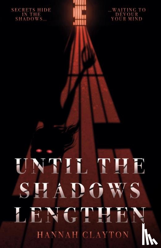 Clayton, Hannah - Until the Shadows Lengthen