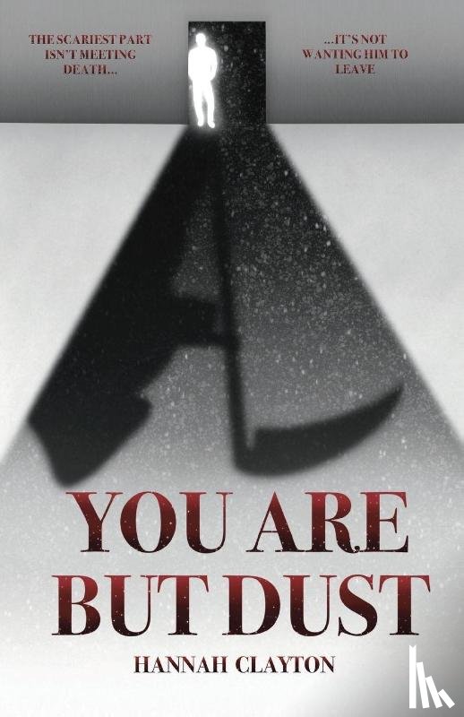 Clayton, Hannah - You Are But Dust