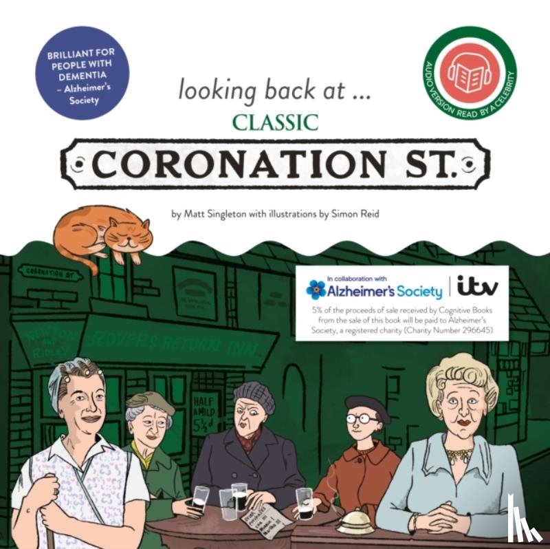 Singleton, Matt - looking back at... Classic Coronation Street