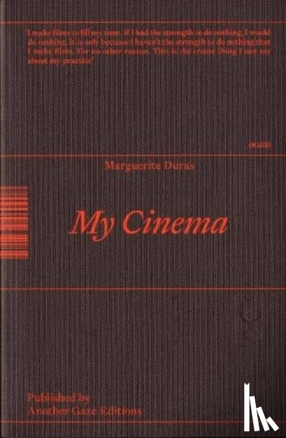 Duras, Marguerite - My Cinema