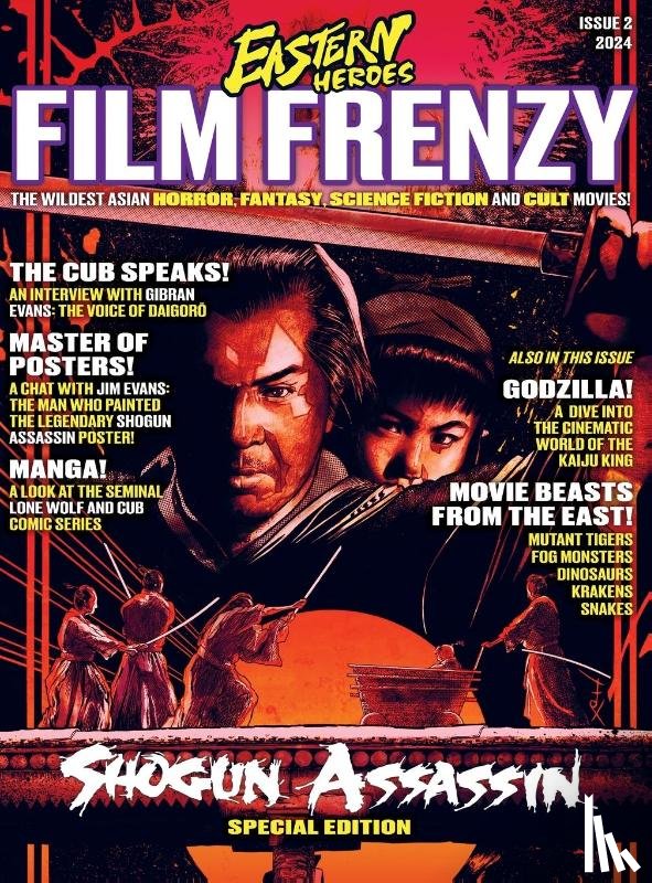 Miller, Ken - ISSUE 2 OF EASTERN HEROES FILM FRENZY SPECIAL HARDBACK COLLECTORS EDITION